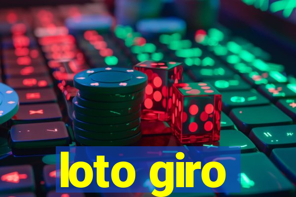 loto giro